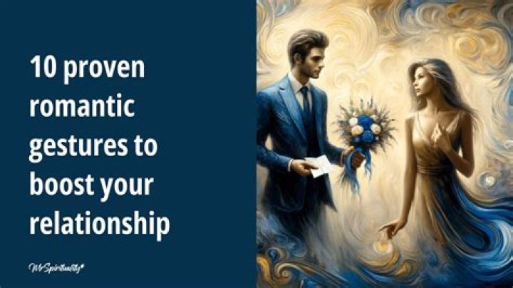 5 Romantic Gestures They'll Never Forget, Experts Say — Best Life