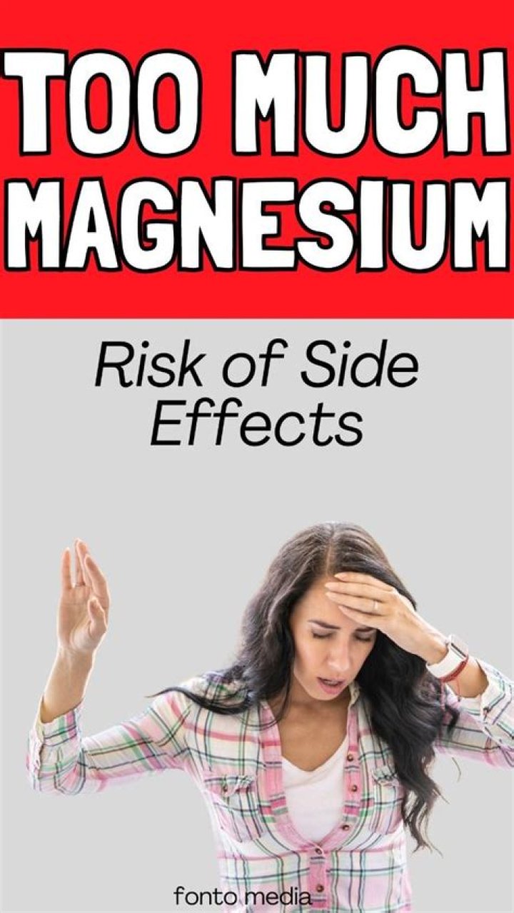 5 Side Effects of Taking Too Much Magnesium