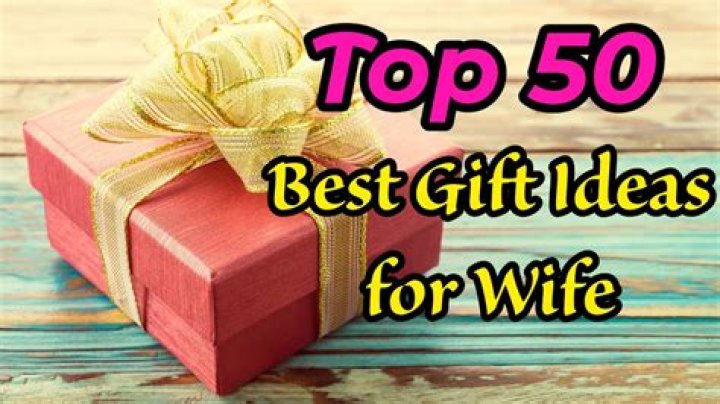 50 Best Birthday Gifts for Your Wife