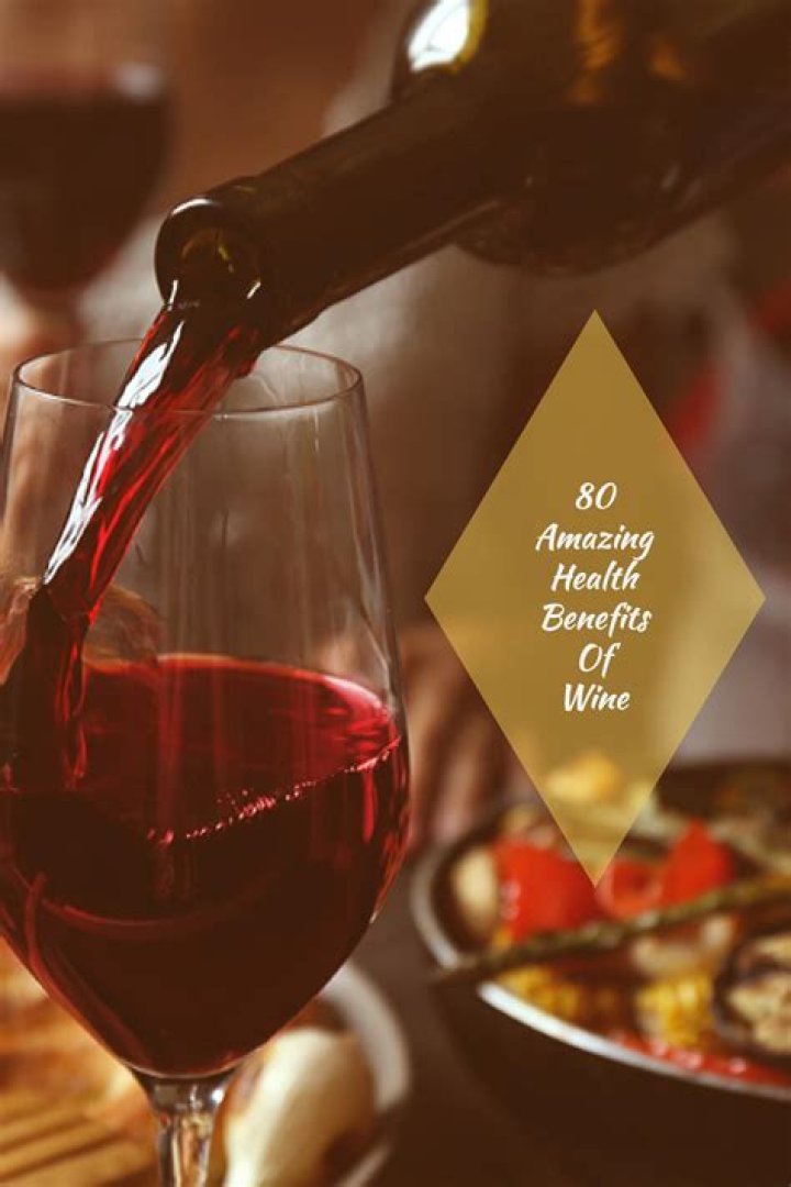 80 Amazing Benefits of Wine
