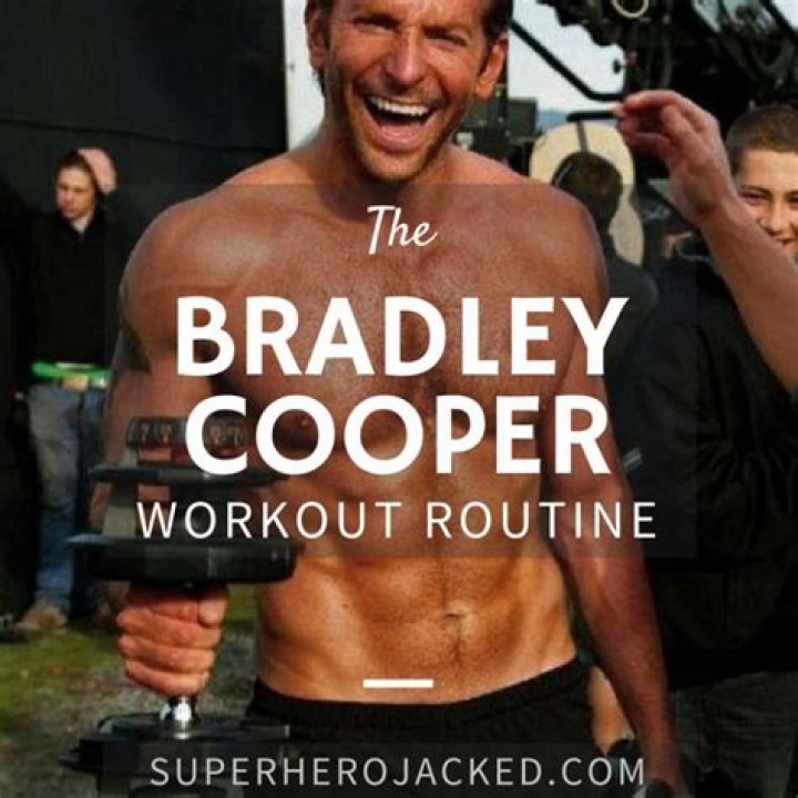 Bradley Cooper Workout Routine and Diet Plan