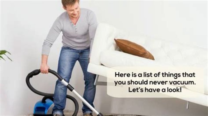 Cleaning Pro Reveals the 5 Things You Should Never Vacuum