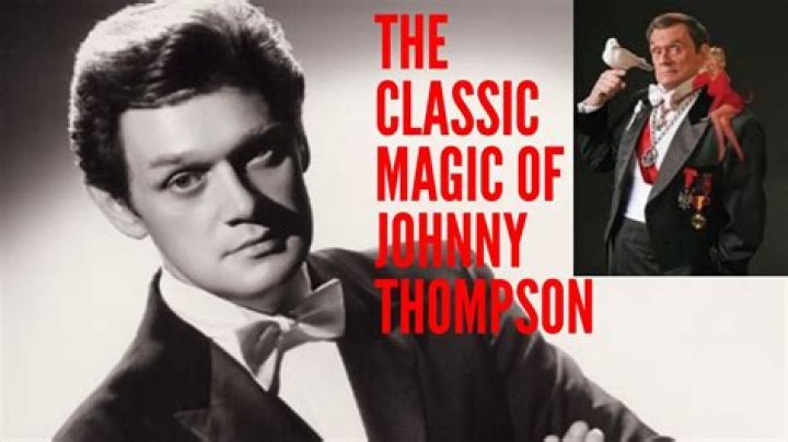 Magician Johnny Thompson Dies