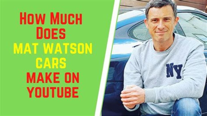 Mat Watson Cars net worth, income and estimated earnings of Youtuber channel