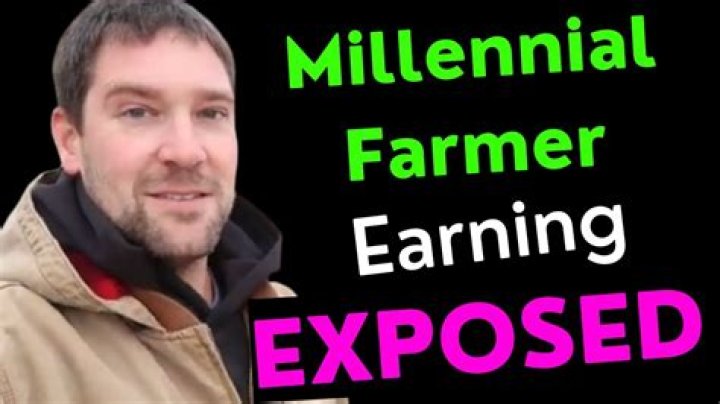 Millennial Farmer net worth, income and estimated earnings of Youtuber channel
